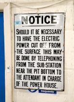 A vintage enamel sign of mining interest 'Notice should it be Necessary to have Electric Power