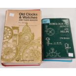 Horological Hints & Helps by FW Britten and Old Clocks and Watches and their Makers by FJ Britten.