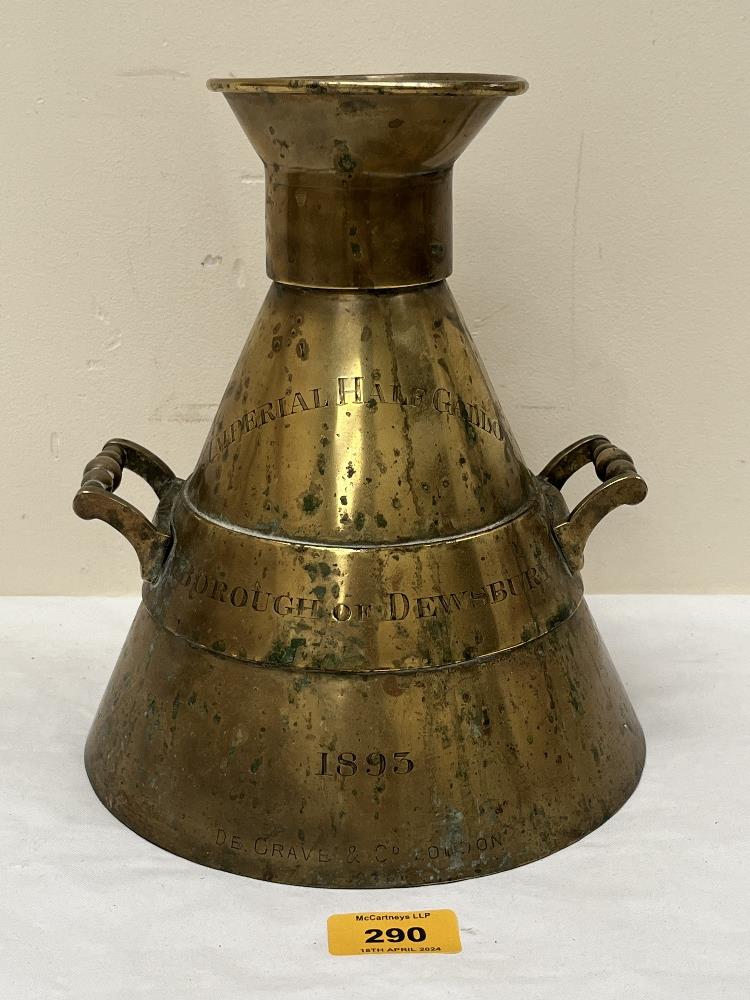 A Victorian brass Imperial Half Gallon measure. Engraved for the Borough of Dewsbury 1895. 9½"