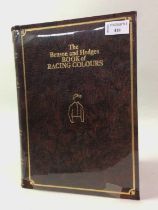 THE BENSON AND HEDGES BOOK OF RACING COLOURS, LIMITED EDITION 385/1000