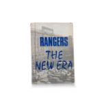 AUTOGRAPHED COPY OF RANGERS: THE NEW ERA, ALLANSON (WILLIAM), PUB. BELL & BAIN, GLASGOW