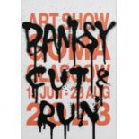 BANKSY (BRITISH, b. 1974-), UNFRAMED CUT & RUN EXHIBITION POSTER, 2023