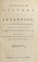 Liverpool. Enfield (William), An Essay Towards the History of Liverpool [...], first edition,