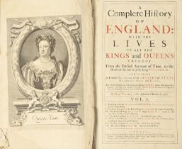 [Hughes (John, editor)], A Complete History of England: with the Lives of all the Kings and Queens