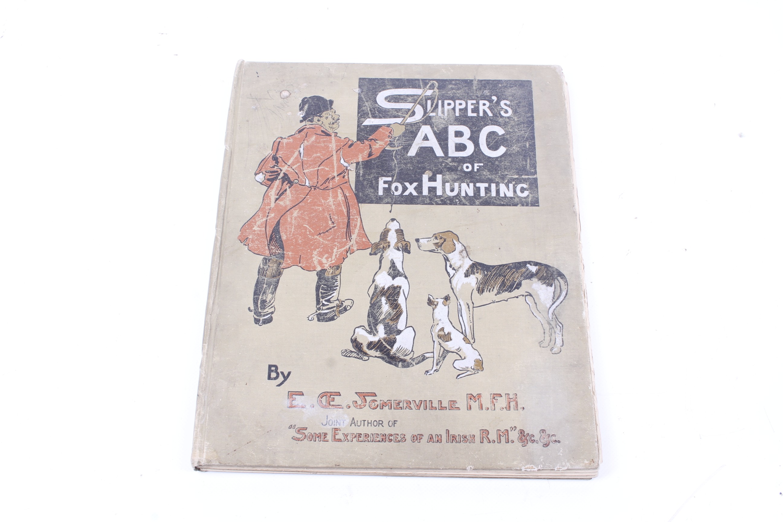 A copy of 'Slippers ABC of Fox Hunting' by E.E Somerville M.F.H.