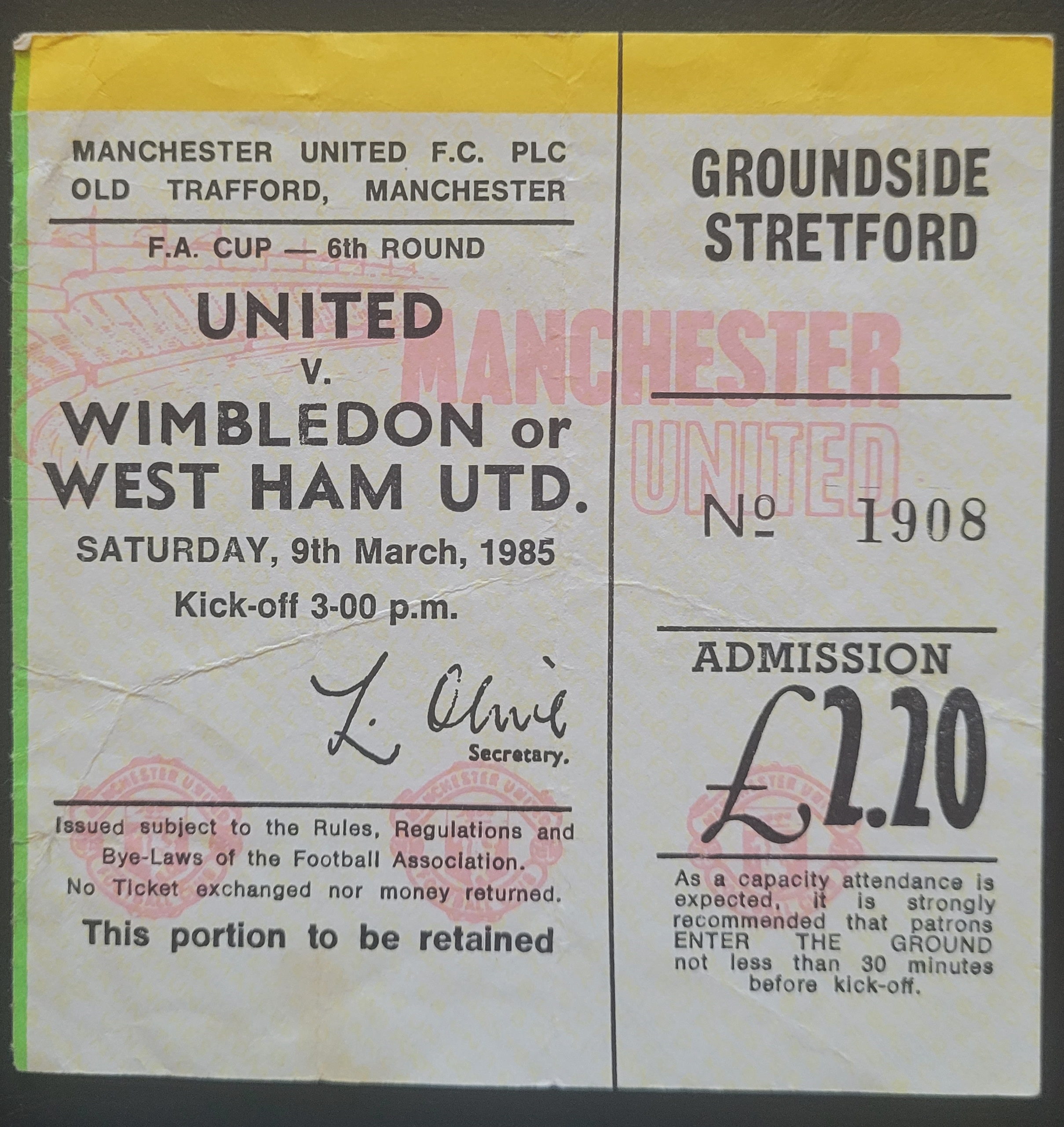 1984-85 MANCHESTER UNITED V WEST HAM FA CUP 6TH ROUND TICKET