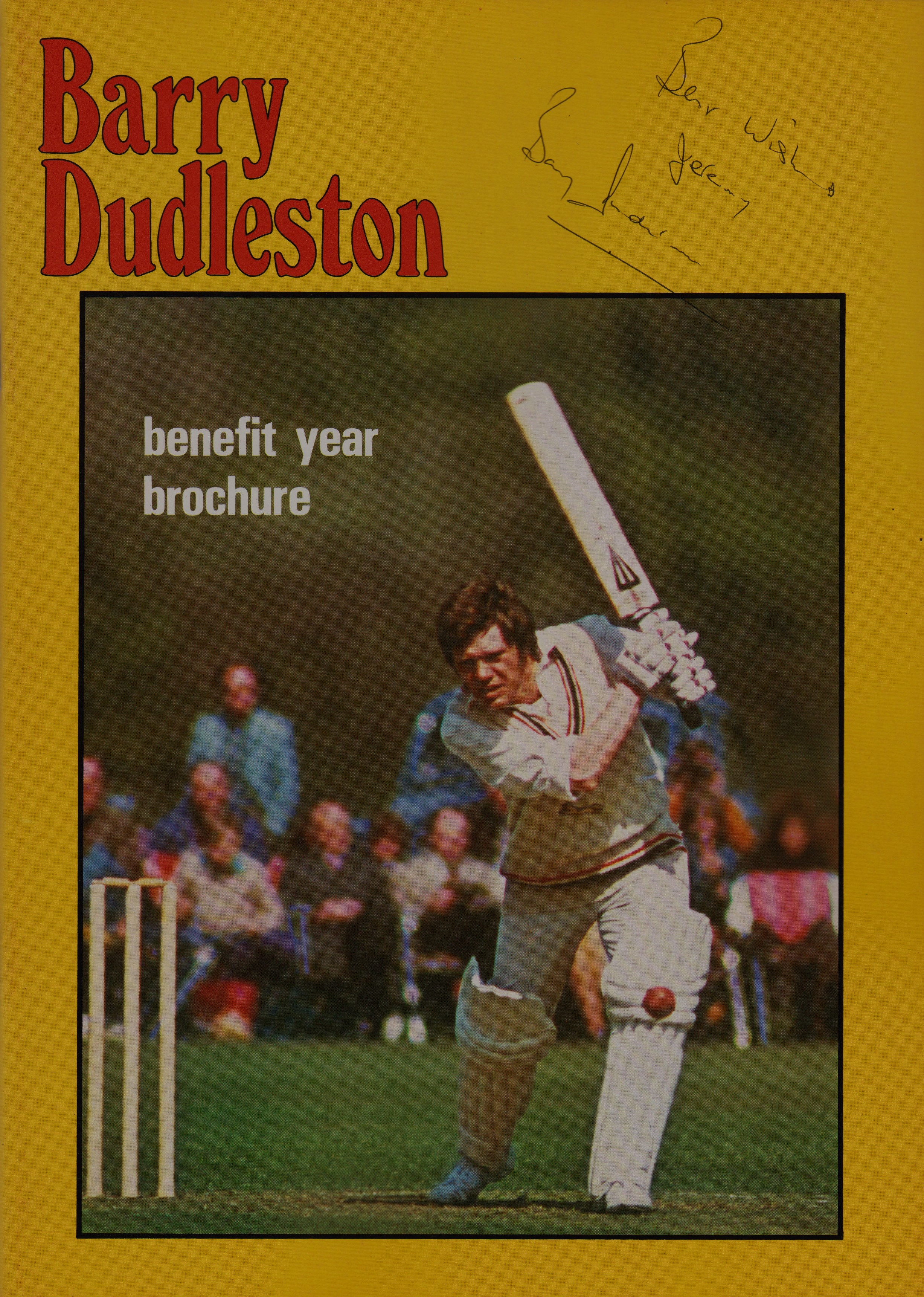 CRICKET - BARRY DUDLESTON LEICESTERSHIRE & RHODESIA HAND SIGNED BENEFIT BROCHURE