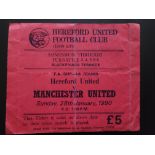 1989-90 HEREFORD UNITED V MANCHESTER UNITED FA CUP 4TH ROUND TICKET