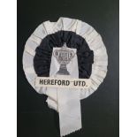 VINTAGE HEREFORD UNITED ROSETTE