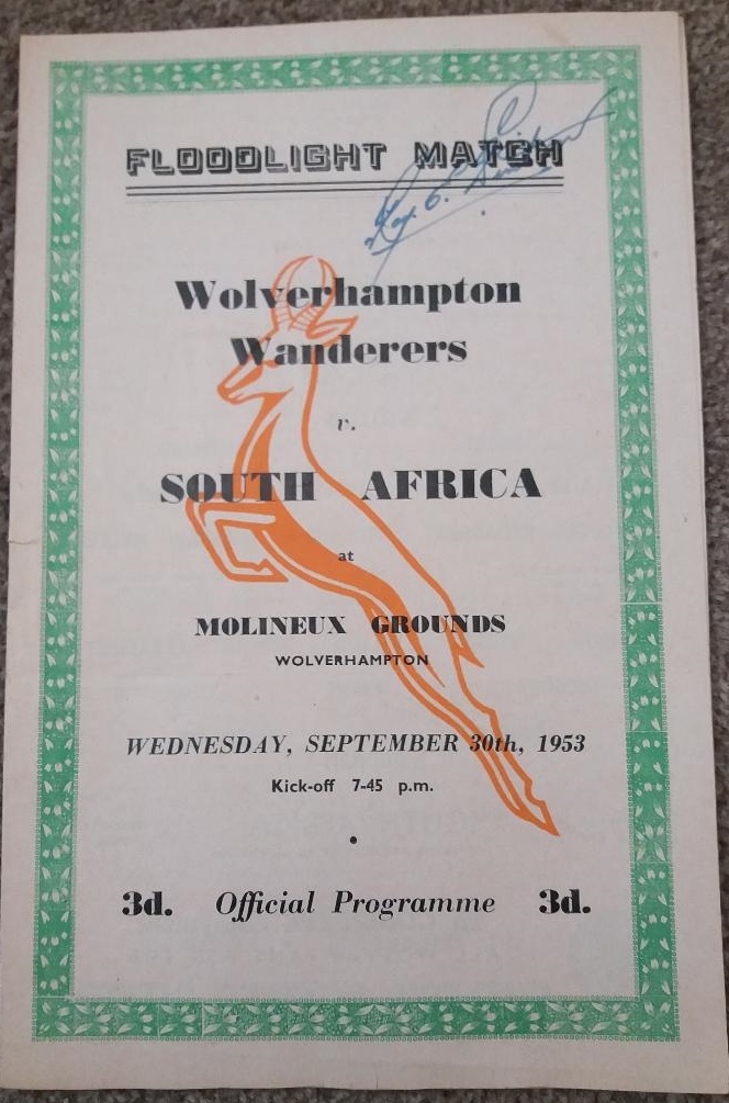 1953 WOLVERHAMPTON WANDERERS V SOUTH AFRICA OPENING OF LIGHTS SIGNED BY EDDIE STUART