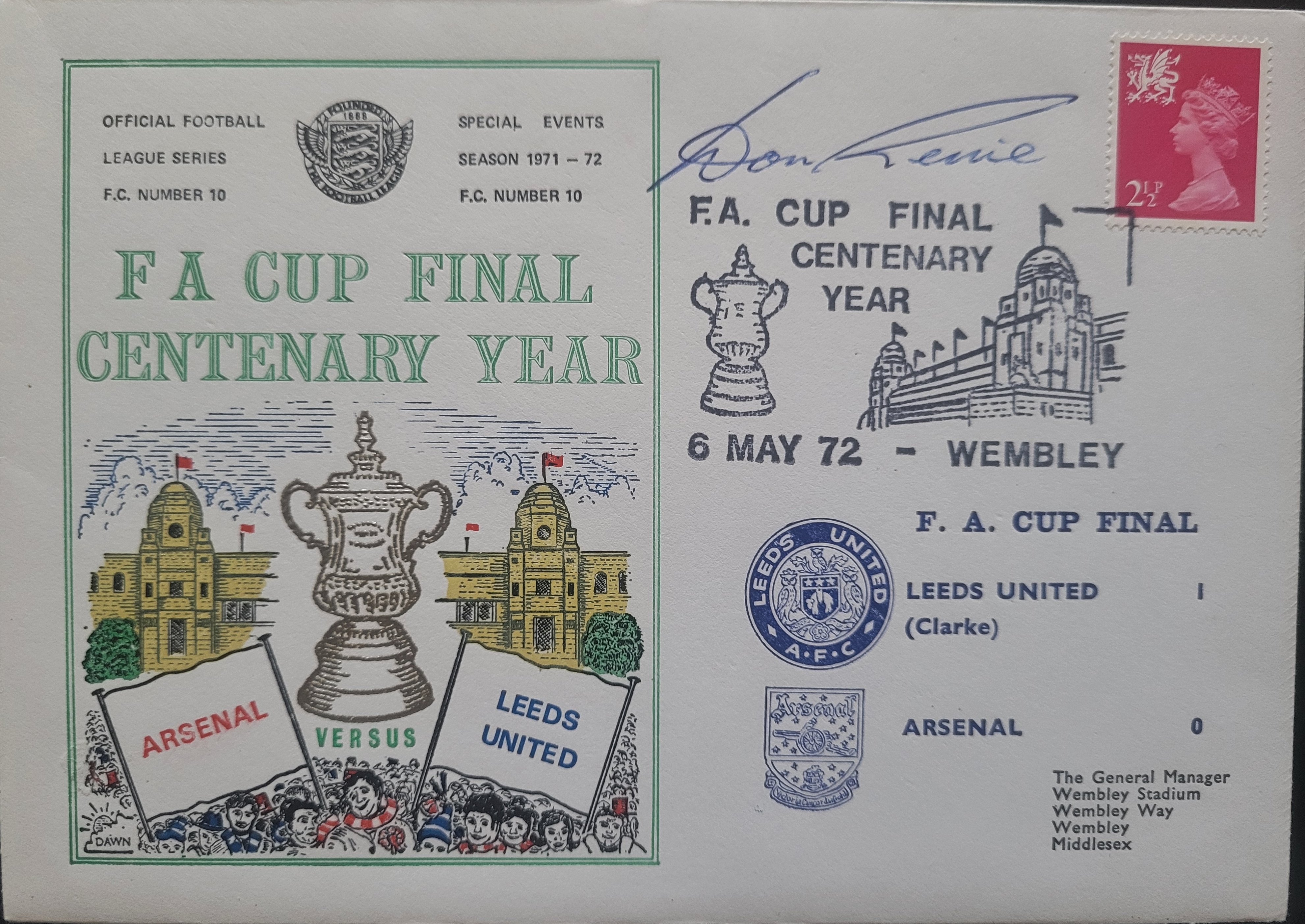 1972 FA CUP FINAL LEEDS UNITED V ARSENAL POSTAL COVER SIGNED BY DON REVIE