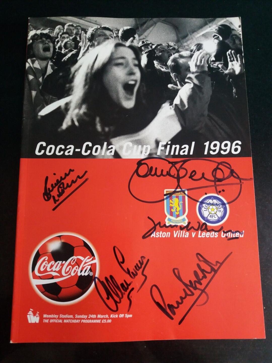 ASTON VILLA V LEEDS UNITED 1996 LEAGUE CUP FINAL SIGNED BY 5 VILLA PLAYERS