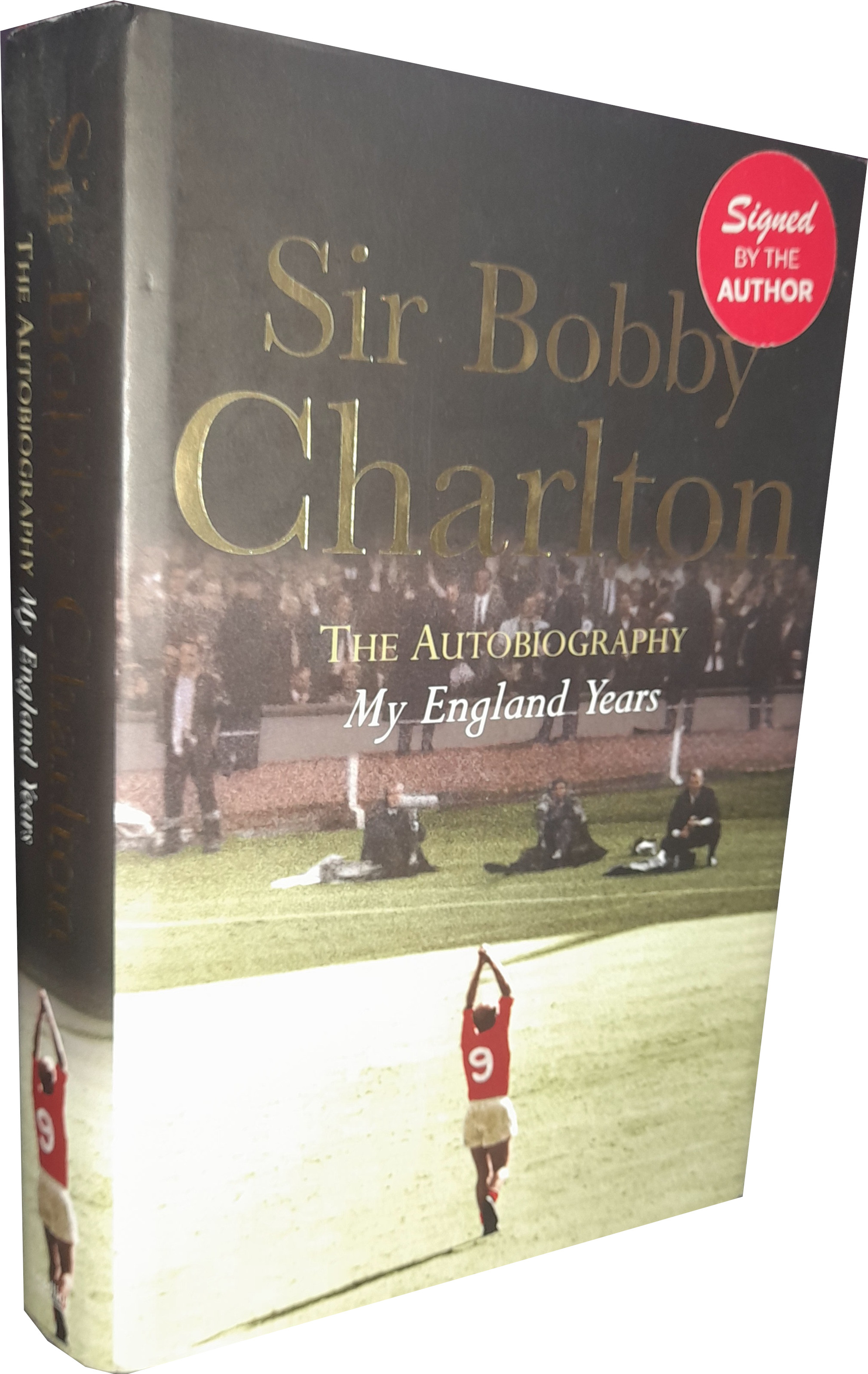 BOBBY CHARLTON ''MY ENGLAND YEARS'' BOOK AUTOGRAPHED BY CHARLTON, HURST, PETERS & RAY WILSON - Image 3 of 3