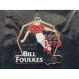 MANCHESTER UNITED LARGE BILL FOULKES BADGE