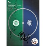 2014-15 SCOTTISH LEAGUE CUP S/F CELTIC V RANGERS AUTOGRAPHED PROGRAMME & OFFICIAL TEAM SHEET