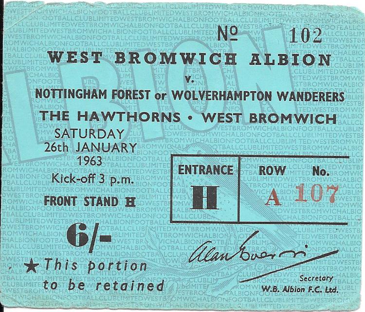 1962-63 WEST BROMWICH ALBION V NOTTINGHAM FOREST FA CUP TICKET