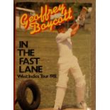 CRICKET BOOK - IN THE FAST LANE WEST INDIES TOUR 1981 SIGNED BY GEOFF BOYCOTT