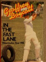 CRICKET BOOK - IN THE FAST LANE WEST INDIES TOUR 1981 SIGNED BY GEOFF BOYCOTT