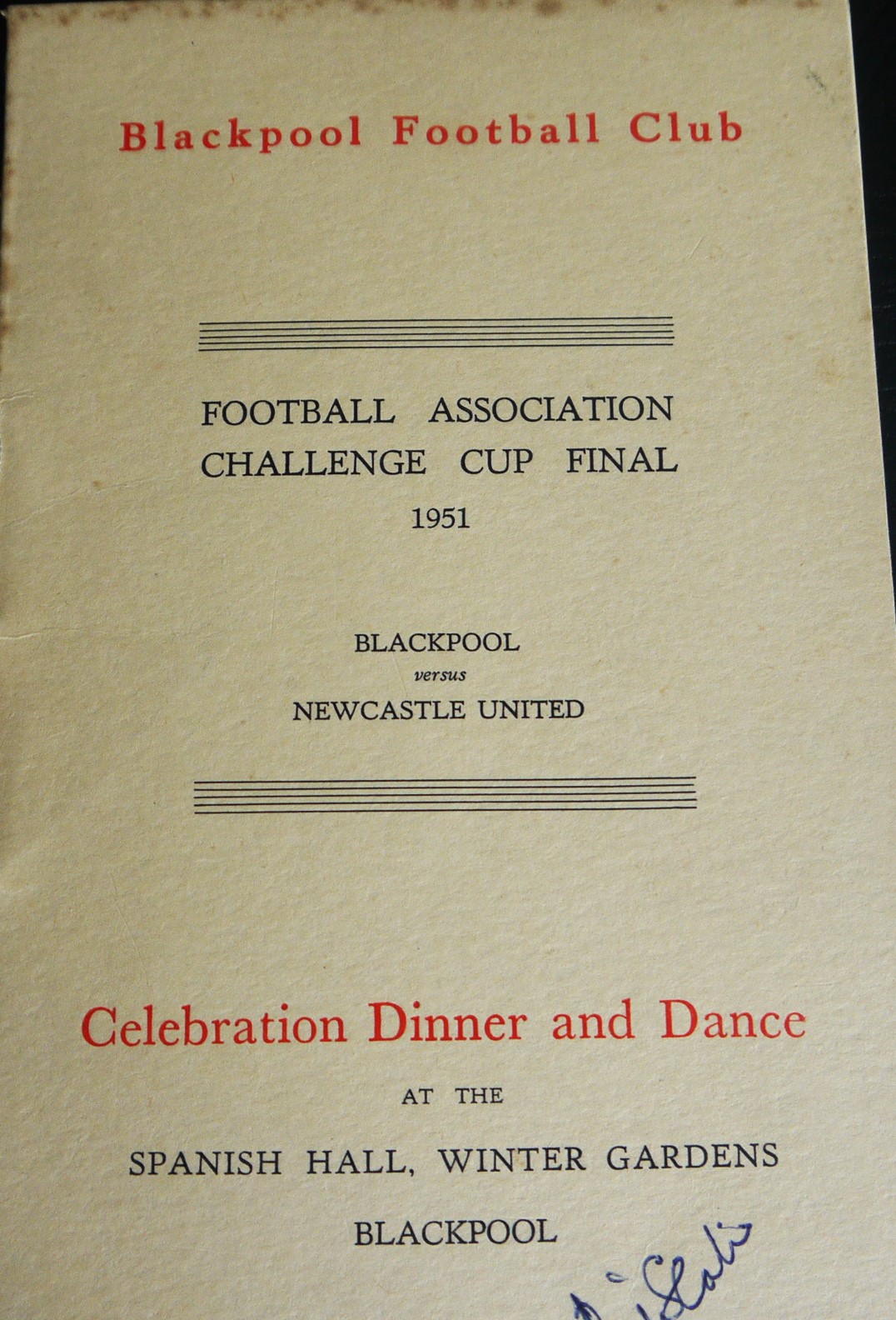 BLACKPOOL 1951 FA CUP FINAL MENU SIGNED BY BILL SLATER