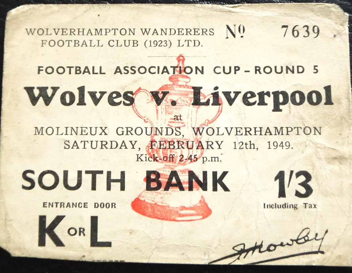 1948-49 WOLVERHAMPTON WANDERERS V LIVERPOOL FA CUP TICKET