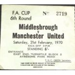 1969-1970 MIDDLESBROUGH V MANCHESTER UNITED FA CUP 6TH ROUND TICKET