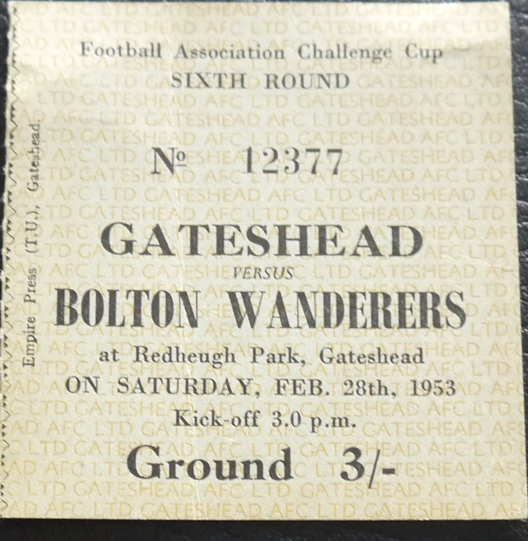 1952-53 GATESHEAD V BOLTON WANDERERS FA CUP TICKET