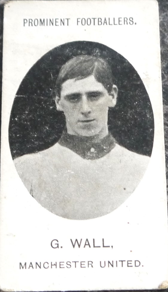 MANCHESTER UNITED GEORGE WALL TADDY FOOTBALL CARD