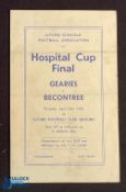 1935 Ilford Schools FA Hospital Cup Final; Gearies v Becontree, 11 April 1935 at Ilford FC; 4 page