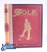1892 "Golf - A Weekly Record of 'Ye Royal and Ancient Game" weekly produced newspaper bound volume -