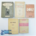 Five French Golf Books - Sports Bibliotheque Le Golf 1911 Arnaud Massy, L'Enseignment Du Golf 1927