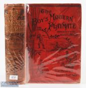 1890 The Boy's Modern Playmate Sports Games Pastimes, originally edited by the Rev J G Wood, with