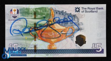 2005 Paul McGinley Signed £5 Royal Bank of Scotland Banknote, Ryder Cup at Gleneagles, Serial No.