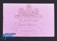 Coach Builders Trade Card, E Lewer, Wimborne, 1830s - Royal Arms. Stated Coach Builder to the Duke