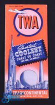 TWA - July 1st 1939 - Sub titled "Shortest Coolest Coast to Coast (New Tork - Los Angles)". An 8