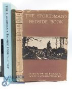 BB Fishing Books, The Sportsman's Bedside Book 1948 With D/J, The Fisherman's Bedside Book 1993, A