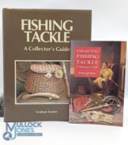 Turner, Graham - "Fishing Tackle - A Collector's Guide" 1st ed 1989 c/w dust jacket, plus Collecting