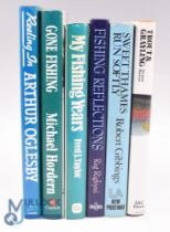 Six Fishing Books - Reeling In 1988 Arthur Oglesby, Gone Fishing 1995 Michael Hordern, My Fishing