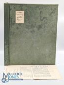 Further Chronicles of The Houghton Fishing Club 1908-1931. Edited By R P Page, CBE 1932 1st edition.