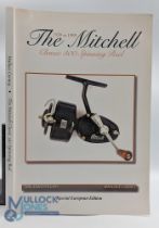 The Mitchell Classic 300 Spinning Reel 1939 To 1989 limited edition book, an exhaustive study of the