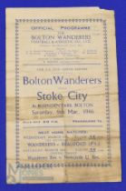 1945/46 FAC 6th round Bolton Wanderers v Stoke City at Burnden Park 9th March 1946, 4 page match