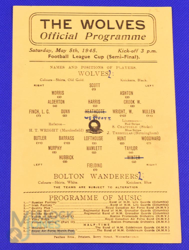 1945 War time Football League Cup semi/final Wolverhampton Wanderers v Bolton Wanderers single sheet