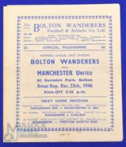 1946/47 Bolton Wanderers v Manchester Utd Div. 1 match programme Xmas Day 1946; slight crease,