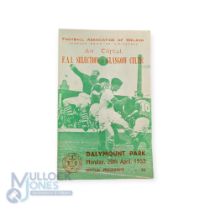 1953 FA of Ireland Select XI v Glasgow Celtic Challenge match programme at Dalymount Park 20 April