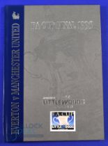 1995 FAC Final Hardback limited edition Everton v Manchester Utd match programme; good. (1)