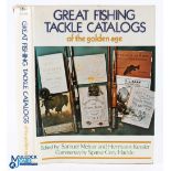 Great Fishing Tackle Catalogues of The Golden Age 1972 Samuel Melner and Hermann Kessler Sparse Grey