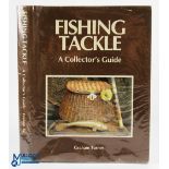 Turner, Graham - "Fishing Tackle - A Collector's Guide" 1st ed 1989 c/w dust jacket showing some