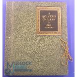 A Golfers Gallery by Old Masters Bernard Darwin - First Edition. Hardcover, very good condition,