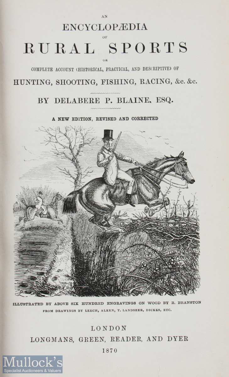 1870 The Encyclopaedia of Rural Sports - D P Blaine, a large volume covering lots of sports, fully - Image 2 of 2