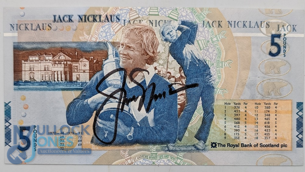 2005 Jack Nicklaus Golf signed Royal Bank of Scotland £5 banknote issued to commemorate Jack