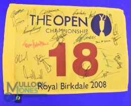 2008 Royal Birkdale Open Golf Championship multiple signed No.18 hole pin flag - signed by the